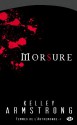 Morsure (Femmes de l'Autremonde, #1) - Kelley Armstrong, Mélanie Fazi