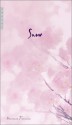 Snow - Maxence Fermine, Chris Mulhern