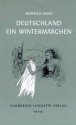 Deutschland. Ein Wintermärchen - Heinrich Heine