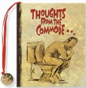 Thoughts from the Commode--: Inspiring and Moving Thoughts from the Bathroom - Michael Domis