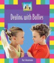 Dealing with Bullies - Pam Scheunemann