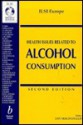 Health Issues Related to Alcohol Consumption - Ian A. MacDonald