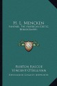 H. L. Mencken: Fanfare, the American Critic, Bibliography - Burton Rascoe, Vincent O'Sullivan, F.C. Henderson