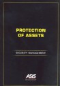 Protection of Assets: Security Management - Michael E. Knoke, CPP, Managing Editor