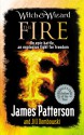 The Fire - James Patterson, Jill Dembowski