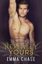 Royally Yours - Emma Chase