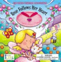 Fairy Friends Collection: Rose Follows Her Heart (Fairy Friends Collection) - Jan Jugran