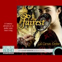 Fairest - Gail Carson Levine, Sarah Naughton