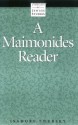 A Maimonides Reader (Library of Jewish Studies) - Isadore Twersky