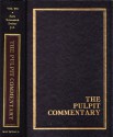 The Pulpit Commentary (Volume VII, Vol 7) Ezra, Nehemiah, Esther & Job - G Rawlinson, W.S. Lewis, J.A. MacDonald, W. Clarkson, A. Mackennal, H.D.M. Spence, Joseph S. Exell