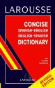 Dic Larousse Concise Spanish-English English-Spanish Dictionary - Larousse