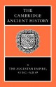 The Cambridge Ancient History, Volume 10: The Augustan Empire, 43 BC-AD 69 - Alan K. Bowman, Edward Champlin, Andrew Lintott