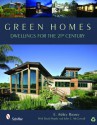 Green Homes: Dwellings for the 21st Century - E. Ashley Rooney