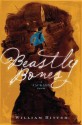 Beastly Bones: A Jackaby Novel - William Ritter