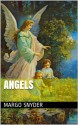 ANGELS - Margo Snyder, Dawn Reber