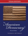 The American Democracy Texas Edition - Thomas E. Patterson