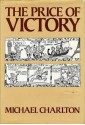 The Price Of Victory - Michael Charlton