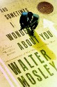 And Sometimes I Wonder About You: A Leonid McGill Mystery (Leonid McGill Mysteries) - Walter Mosley