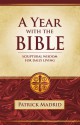 A Year With the Bible - Patrick Madrid