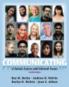 Communicating: A Social, Career, and Cultural Focus (12th Edition) - Roy M. Berko, Andrew D. Wolvin, Darlyn R. Wolvin