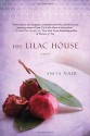 The Lilac House: A Novel - Anita Nair