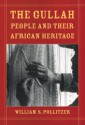 The Gullah People and Their African Heritage - William S. Pollitzer, David Moltke-Hansen