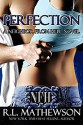 Perfection (Neighbor from Hell #2) - R.L. Mathewson