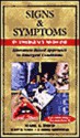 Signs & Symptoms In Emergency Medicine: Literature Based Guide To Emergent Conditions - Mark S. Davis