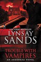 The Trouble With Vampires (Argeneau #29) - Lynsay Sands