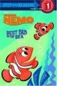 Best Dad in the Sea (Finding Nemo Step into Reading, Step 1) - Amy J. Tyler