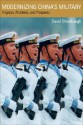 Modernizing China's Military: Progress, Problems, and Prospects - David Shambaugh