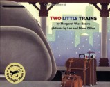 Two Little Trains - Margaret Wise Brown, Leo Dillon, Diane Dillon