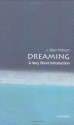 Dreaming: A Very Short Introduction - J. Allan Hobson