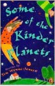 Some of the Kinder Planets: Stories - Tim Wynne-Jones