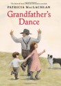 Grandfather's Dance - Patricia MacLachlan