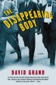 The Disappearing Body - David Grand