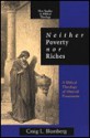 Neither Poverty Nor Riches: A Biblical Theology of Material Possessions - Craig L. Blomberg