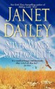 Silver Wings, Santiago Blue - Janet Dailey