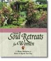 More Soul Retreats for Women - Lila Empson