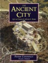 The Ancient City: Life in Classical Athens and Rome - Peter Connolly, Hazel Dodge