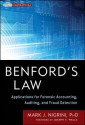 Benford's Law: Applications for Forensic Accounting, Auditing, and Fraud Detection (Wiley Corporate F&A) - Joseph T. Wells, Mark Nigrini