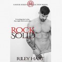 Rock Solid - Riley Hart, Joe Arden