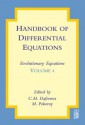 Handbook of Differential Equations: Evolutionary Equations: Evolutionary Equations - C.M. Dafermos, Milan Pokorny