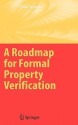 A Roadmap for Formal Property Verification - Pallab Dasgupta