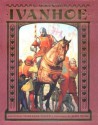 Ivanhoe - Walter Scott, Marianna Mayer, John Rush