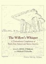 The Willows Whisper: A Transatlantic Compilation of Poetry from Ireland and Native America - Jill M. O'Mahony, Micheal O hAodha