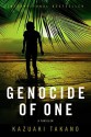 Genocide Of One - Kazuaki Takano, Philip Gabriel