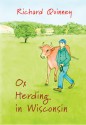 Ox Herding in Wisconsin - Richard Quinney