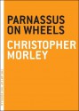 Parnassus on Wheels - Christopher Morley