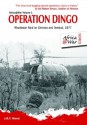 Operation Dingo: Rhodesian Raid on Chimoio and Tembué 1977 (Africa at War) - J.R.T. Wood